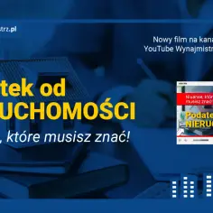 Czy podatek od nieruchomości jest w czynszu? Dowiedz się z filmu "Podatek od nieruchomości: Niuanse, które musisz znać!".